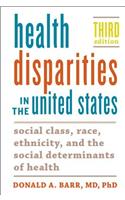 Health Disparities in the United States