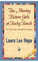 Moving Picture Girls at Rocky Ranch