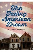 Fading American Dream