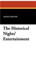 The Historical Nights' Entertainment