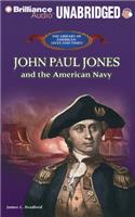 John Paul Jones and the American Navy: Library Edition