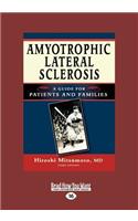 Amyotrophic Lateral Sclerosis: A Guide for Patients and Families, 3rd Edition