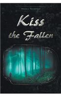 Kiss the Fallen