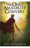 Only Amalekite Convert
