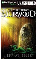The Wretched of Muirwood
