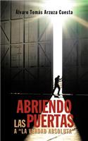 Abriendo las puertas a 