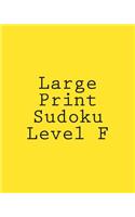 Large Print Sudoku Level F