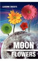 Moon Flowers