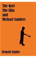 The Qori, the Illia, and Michael Sanders: (English)