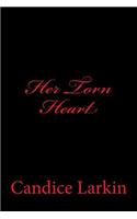 Her Torn Heart: (English)