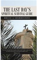 The Last Day's Spiritual Survival Guide