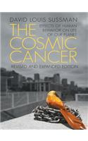 The Cosmic Cancer