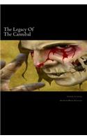 The Legacy Of The Cannibal