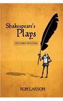 Shakespeare's Plays Outlined in Rhyme