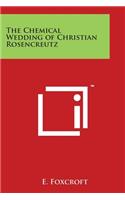 Chemical Wedding of Christian Rosencreutz