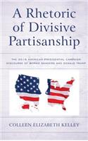 Rhetoric of Divisive Partisanship