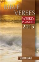 Bible Verses Weekly Planner 2015: 2 Year Calendar