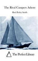The Rival Campers Ashore