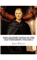 Explanatory Notes on the Old Testament, Volume 2