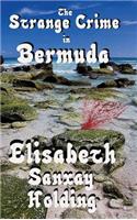 Strange Crime in Bermuda