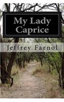 My Lady Caprice