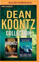 Dean Koontz - Collection: Breathless & Relentless