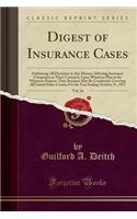 Digest of Insurance Cases, Vol. 24
