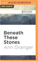 Beneath These Stones
