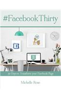 Facebook Thirty Workbook
