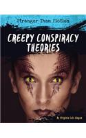 Creepy Conspiracy Theories