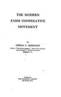 The Modern Farm Cooperative Movement