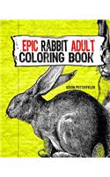 Epic Rabbit Adult Coloring Book