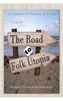 Road to Folk Utopia