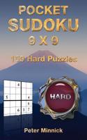 Pocket Sudoku 9 X 9: 150 Hard Puzzles