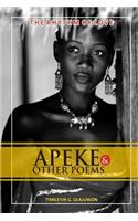 Apeke & Other Poems: The Rhytm of Love