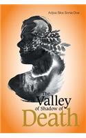 Valley of Shadow of Death