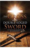 Cross and the Double-Edged Sword