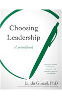 Choosing Leadership