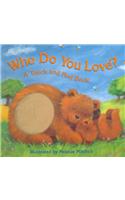 Who Do You Love?