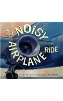 The Noisy Airplane Ride