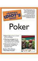 The Complete Idiot's Guide to Poker