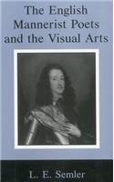 English Mannerist Poets and the Visual Arts