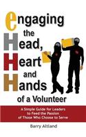 Engaging the Head, Heart and Hands of a Volunteer: (English)