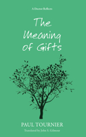 Meaning of Gifts