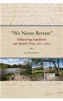We Never Retreat