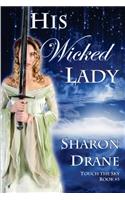 His Wicked Lady