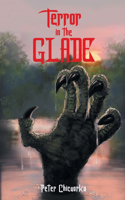 Terror in the Glade