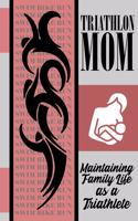 Triathlon Mom