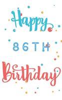 Happy 86th Birthday