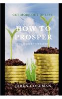 How to Prosper